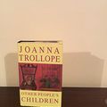 Cover Art for 9780747540052, Other People's Children by Joanna Trollope