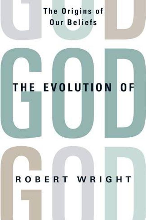 Cover Art for 9781408702048, The Evolution of God by Robert Wright