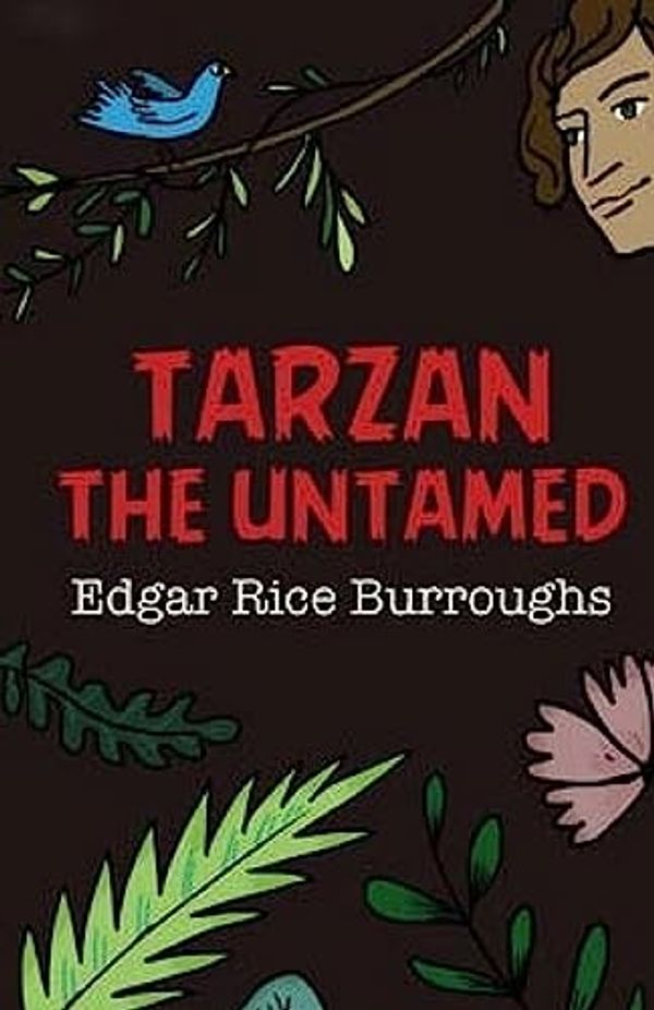 Cover Art for 9781511564625, Tarzan the Untamed by Edgar Rice Burroughs