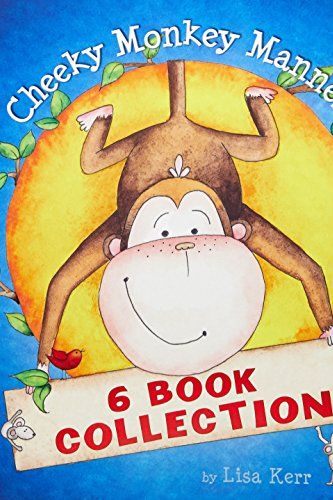 Cover Art for 9781760404062, Cheeky Monkey Manners 6 Book Collection by Lisa Kerr