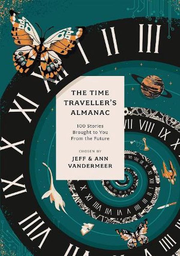 Cover Art for 9781800249707, TIME TRAVELLER'S ALMANAC by Ann & Jeff VanderMeer