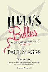Cover Art for 9780755346448, Hell's Belles! by Paul Magrs