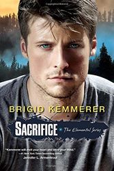 Cover Art for 8601418364894, Sacrifice (Elemental (Kensington)): Written by Brigid Kemmerer, 2014 Edition, Publisher: Kensington Publishing Corporation [Paperback] by Brigid Kemmerer