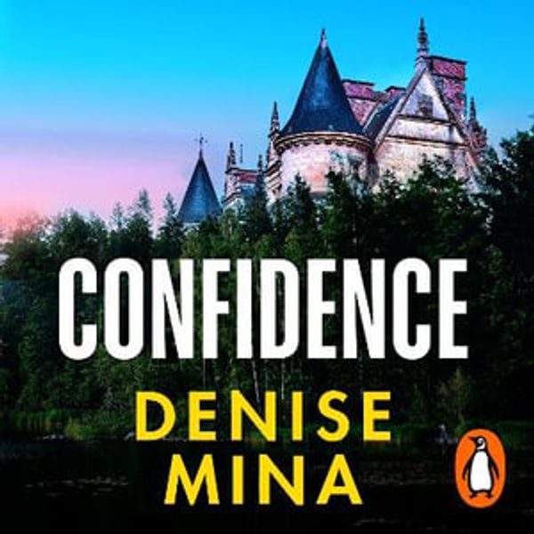 Cover Art for 9781529193619, Confidence by Denise Mina