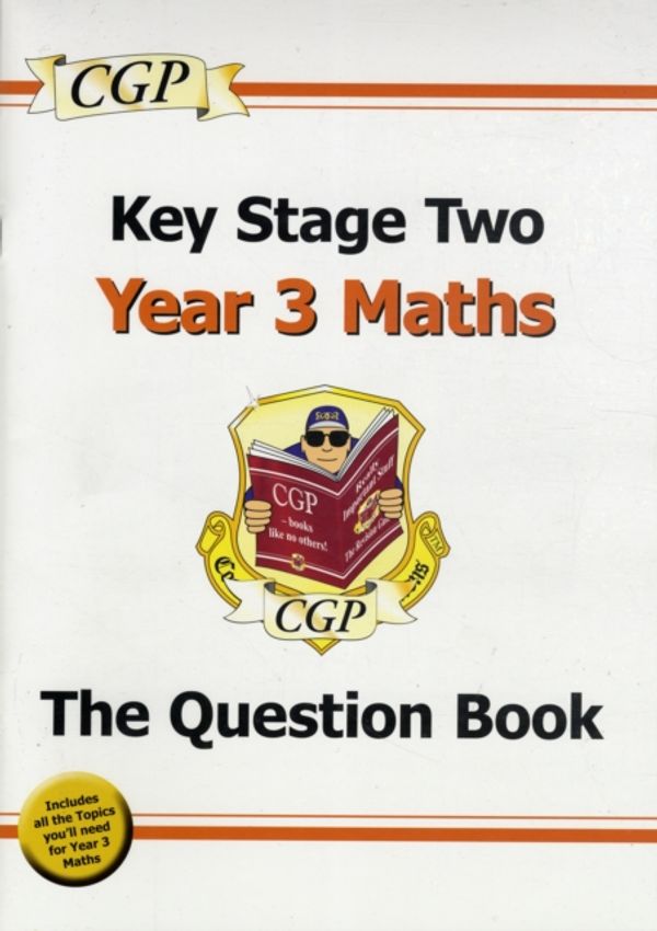 Cover Art for 9781847622112, KS2 Maths Question Book - Year 3 by Cgp Books