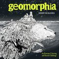 Cover Art for 9781910552926, Geomorphia by Kerby Rosanes