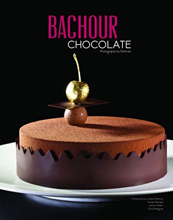 Cover Art for B07PCSJQKL, Chocolate by Antonio Bachour: Print Replica by Antonio Bachour
