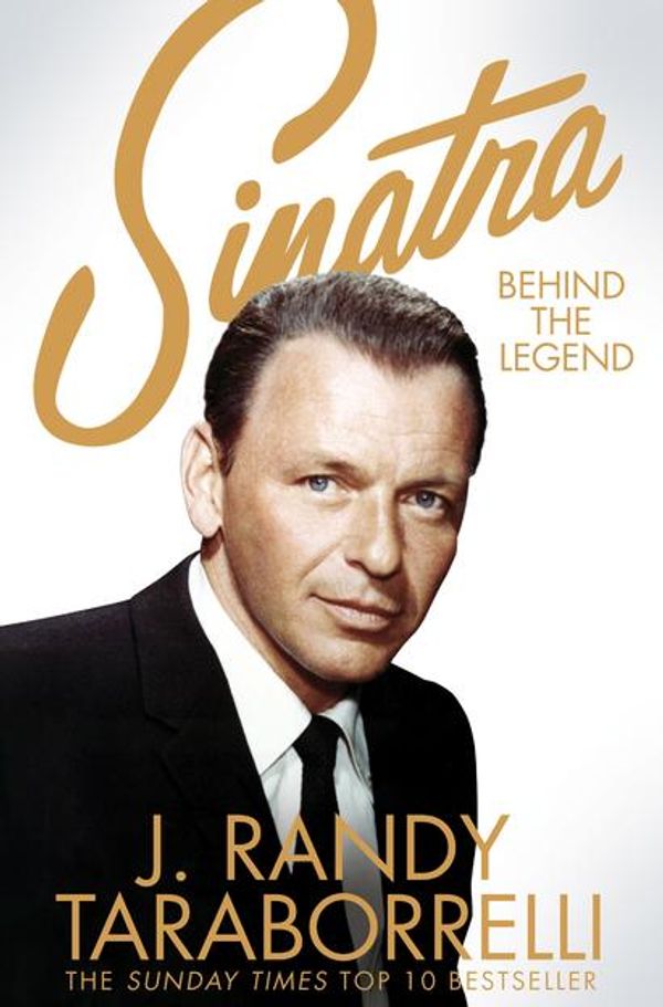 Cover Art for 9780283072079, Sinatra by J. Randy Taraborrelli