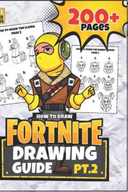 Cover Art for 9781728682853, FORTNITE DRAWING GUIDE (Part 2): How to draw Fortnite skins ~ 200+ Page Guide (Unofficial book) by Page Turner