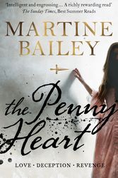 Cover Art for 9781444769869, The Penny Heart by Martine Bailey