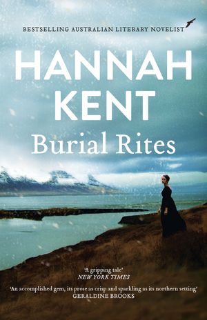 Cover Art for 9781743287910, Burial Rites by Hannah Kent