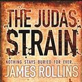 Cover Art for 9780752882666, The Judas Strain by James Rollins