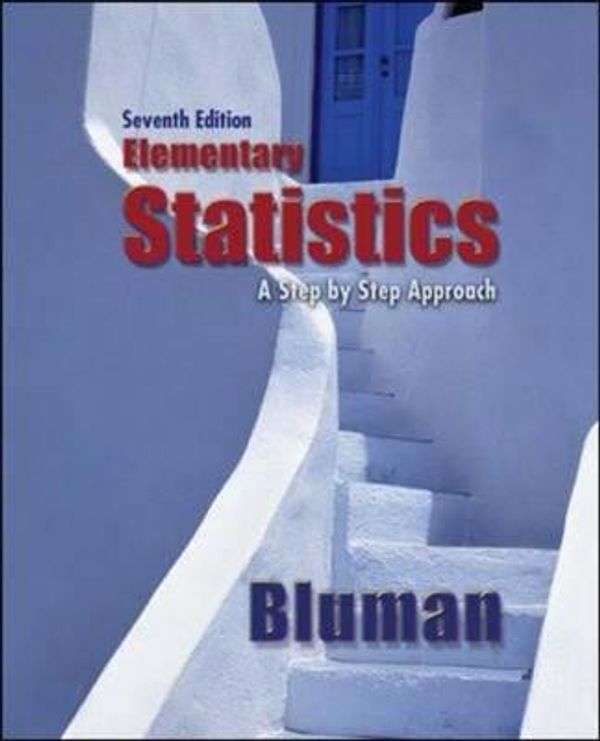 Cover Art for 9780077302351, Elementary Statistics: A Step by Step Approach by Allan Bluman