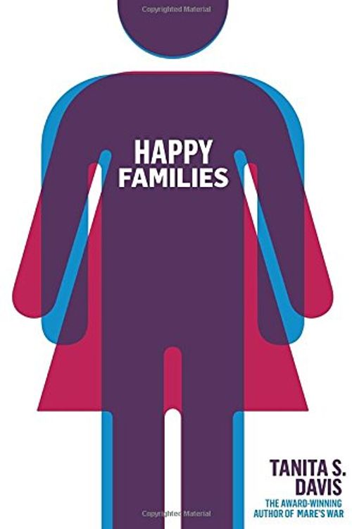 Cover Art for 9780375869662, Happy Families by Tanita S Davis