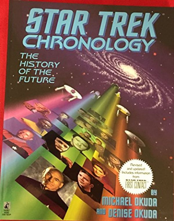 Cover Art for 9780671536107, Star Trek Chronology by Michael Okuda, Denise Okuda