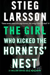 Cover Art for 9780857054111, The Girl Who Kicked the Hornets' Nest by Stieg Larsson