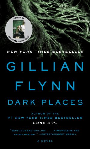 Cover Art for 9780307341570, Dark Places by Gillian Flynn