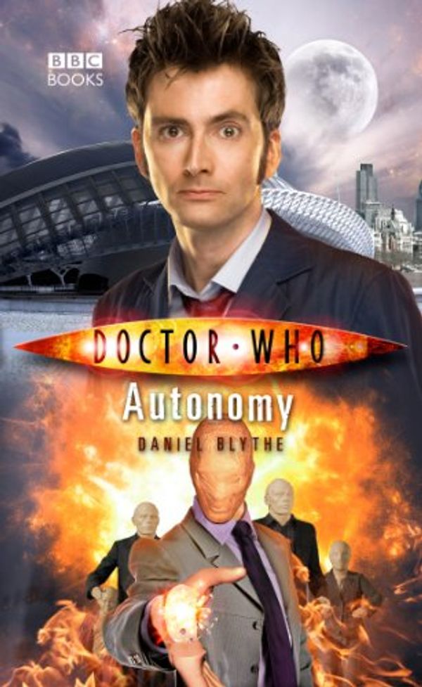 Cover Art for B0031RSAP6, Doctor Who: Autonomy by Daniel Blythe