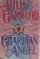 Cover Art for 9780816153916, Guardian Angel by Julie Garwood