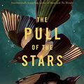 Cover Art for 9781443461788, The Pull of the Stars by Emma Donoghue