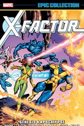 Cover Art for 9781302928506, X-Factor Epic Collection: Genesis & Apocalypse by Roger Stern, John Byrne, Bob Layton
