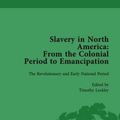 Cover Art for 9781138757349, Slavery in North America Vol 2: From the Colonial Period to Emancipation by Mark M. Smith, Peter S. Carmichael, Timothy Lockley, Daniel Wells, Jonathan