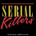 Cover Art for 9780385263283, Serial Killers by Joel Norris