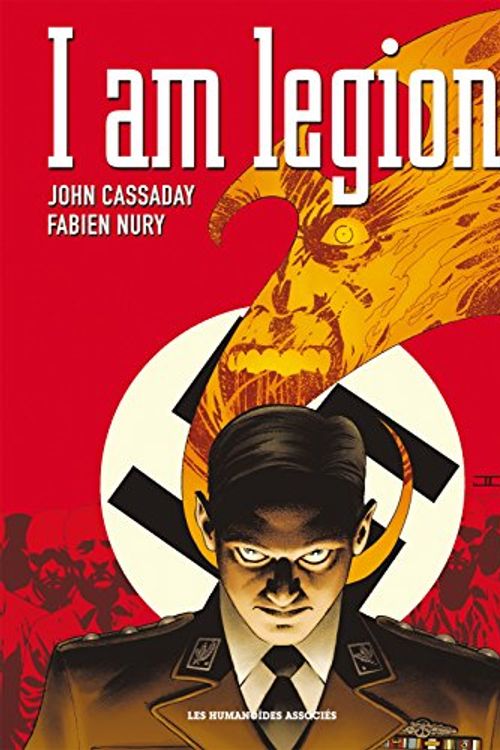 Cover Art for 9781594650994, I AM LEGION DLX HC by John Cassaday, Fabien Nury