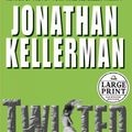Cover Art for 9780375432392, Twisted by Jonathan Kellerman
