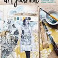 Cover Art for B07FPY41K9, The Painted Art Journal: 24 Projects for Creating Your Visual Narrative by Jeanne Oliver