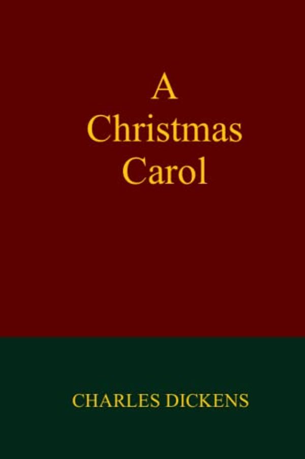 Cover Art for 9798815956599, A Christmas Carol by Charles Dickens