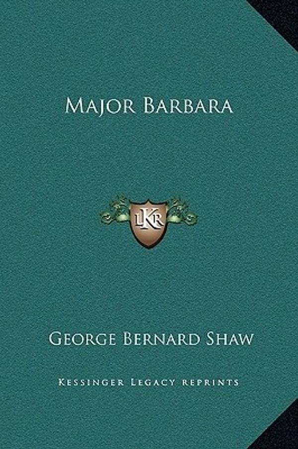 Cover Art for 9781169262119, Major Barbara by George Bernard Shaw