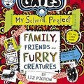 Cover Art for B06Y1BLF31, Tom Gates 12: Family, Friends and Furry Creatures by Liz Pichon