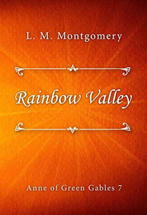 Cover Art for B07QB9VQD1, Rainbow Valley by L. M. Montgomery