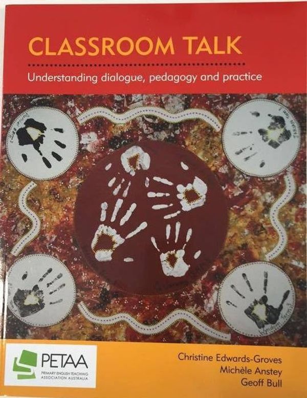 Cover Art for 9781875622894, Classroom talk by Christine Edwards-Groves