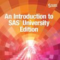 Cover Art for 9781642954975, An Introduction to SAS University Edition (Hardcover edition) by Ron Cody