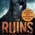 Cover Art for 9781439551585, The Ruins by Scott Smith