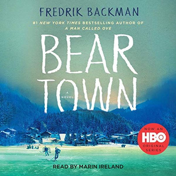 Cover Art for B06XHMLMT4, Beartown by Fredrik Backman