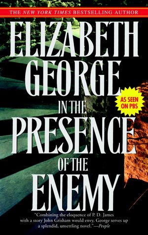 Cover Art for 9780553385502, In the Presence of the Enemy by Elizabeth George