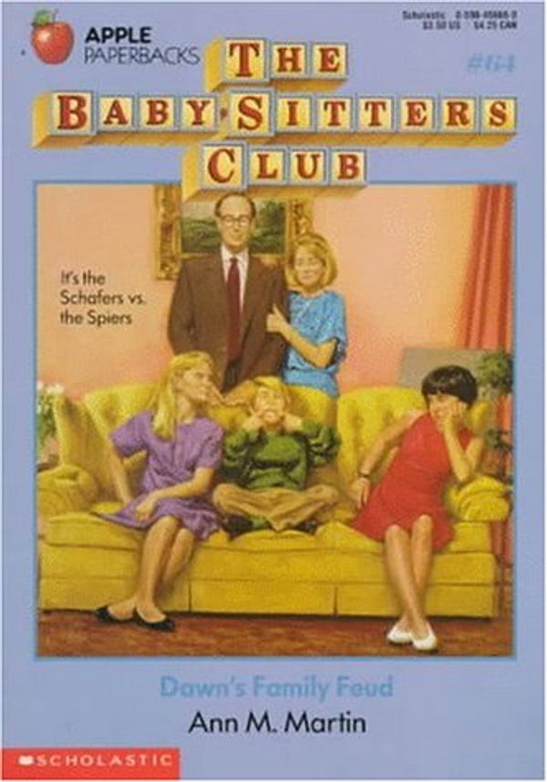 Cover Art for 9780590456661, Dawn's Family Feud (Baby-Sitters Club) by Ann M. Martin