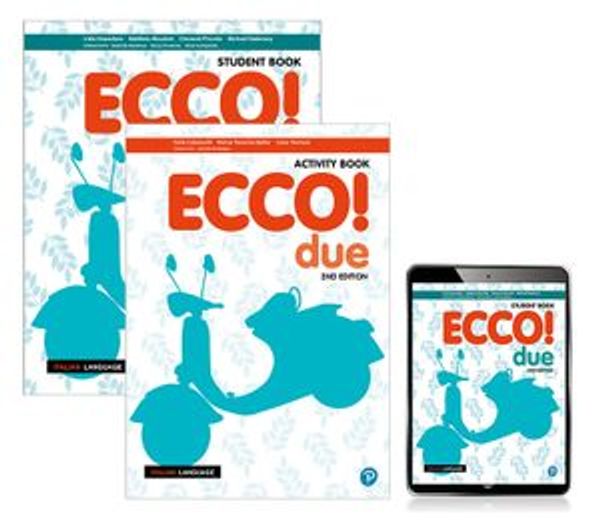 Cover Art for 9781488685231, Ecco! due Combo Pack (Student Book and Activity Book with Reader+ by Lidia Nuzzolese