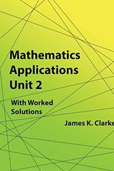 Cover Art for 9781925209754, Mathematics Applications Unit 2 by James K Clarke