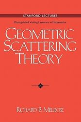 Cover Art for 9780521496735, Geometric Scattering Theory (Stanford Lectures: Distinguished Visiting Lecturers in Mathematics) by Richard B. Melrose