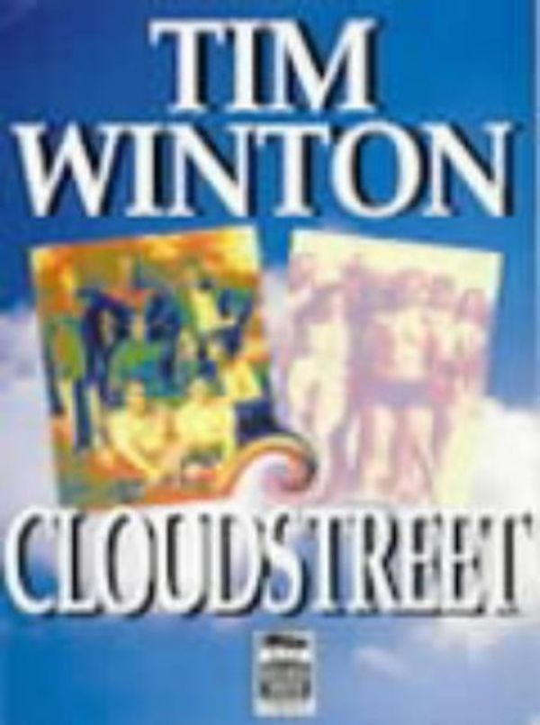 Cover Art for 9781863406086, Cloudstreet: Complete & Unabridged by Tim Winton