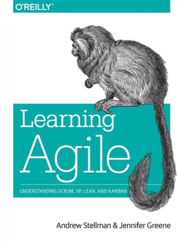 Cover Art for 9781449331924, Learning Agile by Andrew Stellman