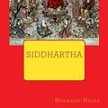 Cover Art for 9781507875643, SIDDHARTHA, New Edition: LARGE Print by Hermann Hesse