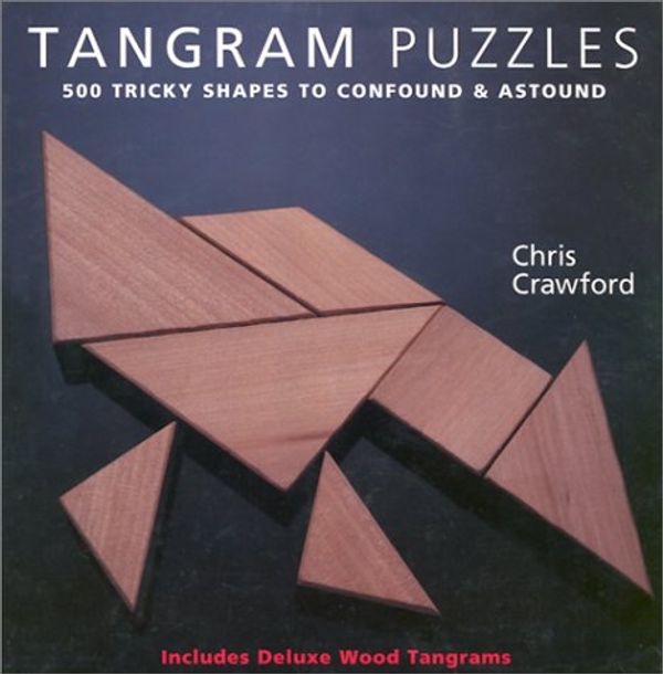 Cover Art for 9780806975894, Tangram Puzzles by Chris Crawford