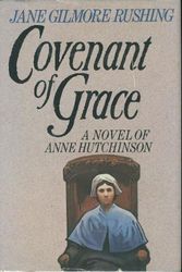 Cover Art for 9780385177023, Covenant of Grace by Jane Gilmore Rushing