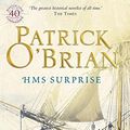 Cover Art for 8601300006505, H.M.S. Surprise by Patrick O'Brian
