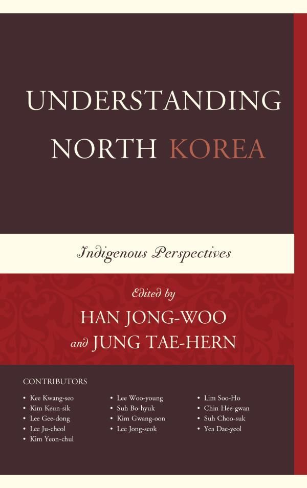 Cover Art for 9780739179215, Understanding North Korea by Jongwoo Han